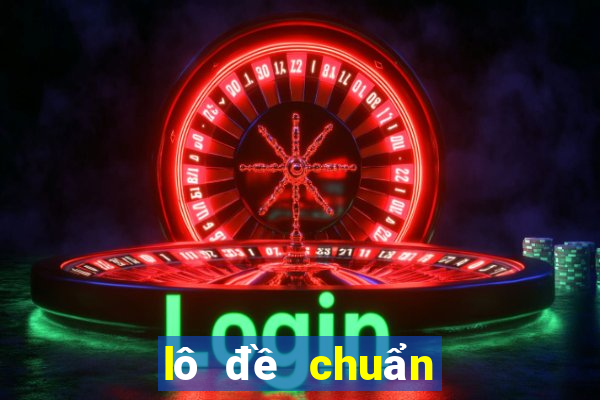 lô đề chuẩn hôm nay