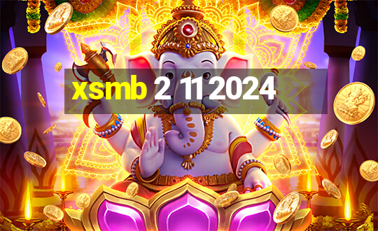 xsmb 2 11 2024