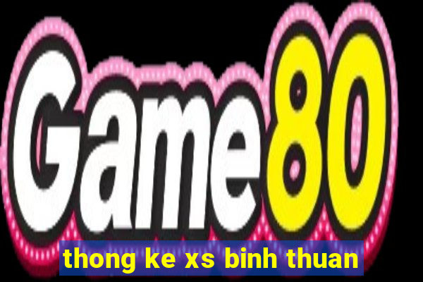 thong ke xs binh thuan