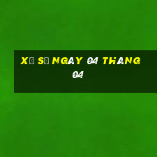 xổ số ngày 04 tháng 04