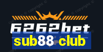 sub88 club