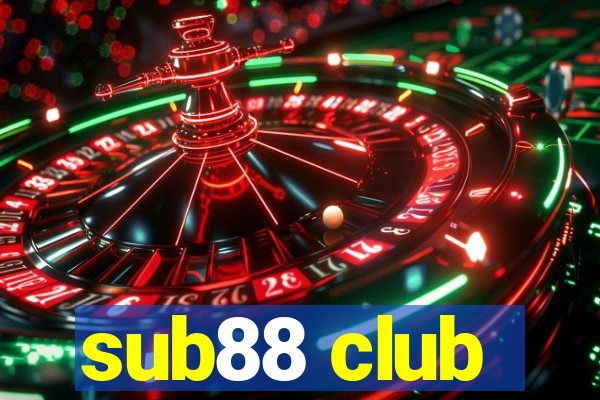 sub88 club