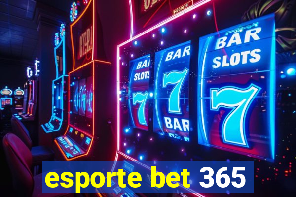 esporte bet 365