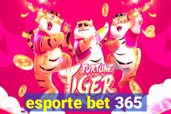 esporte bet 365