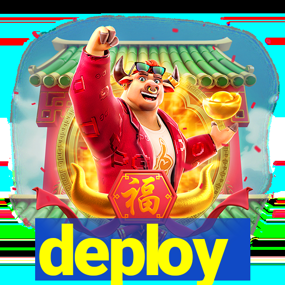 deploy