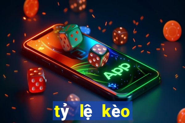 tỷ lệ kèo trực tuyến nhà cái