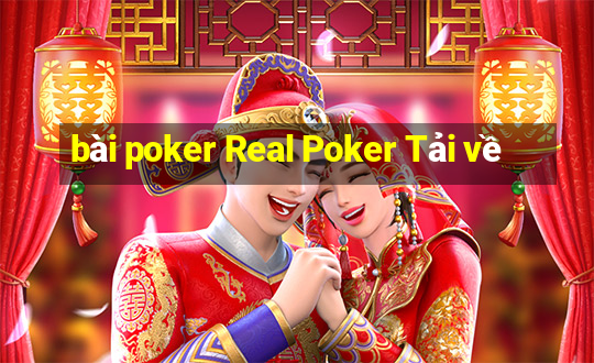 bài poker Real Poker Tải về