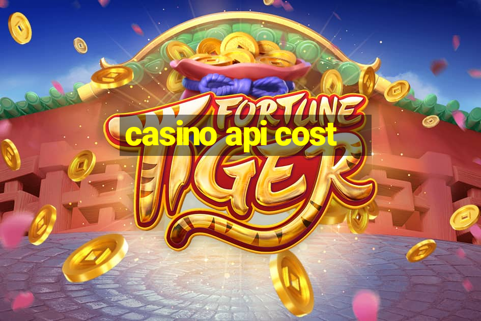 casino api cost