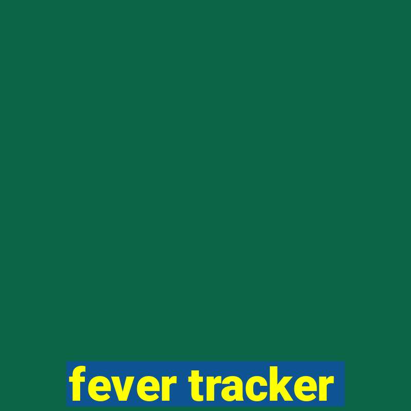 fever tracker