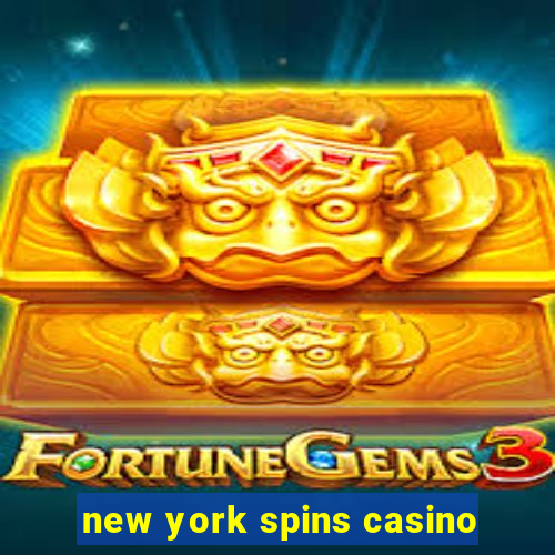 new york spins casino