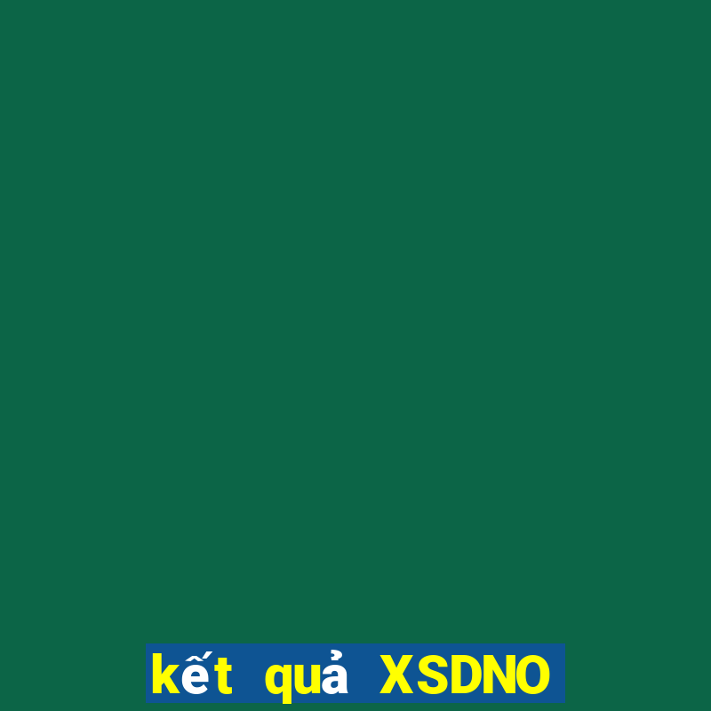 kết quả XSDNO ngày 16