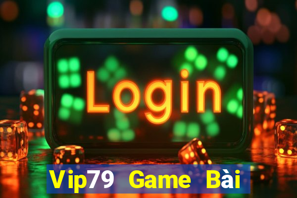 Vip79 Game Bài Khuyến Mãi