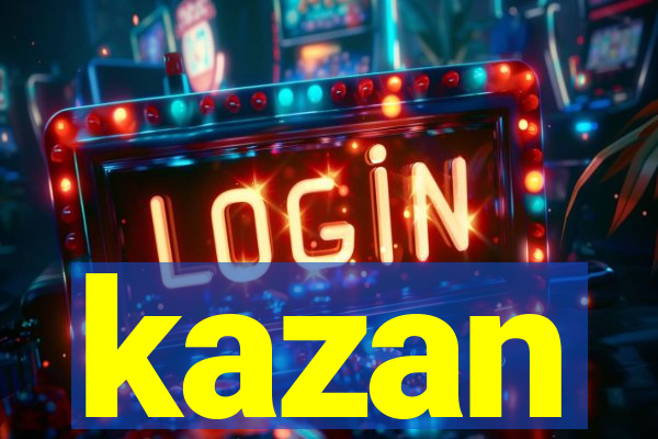 kazan