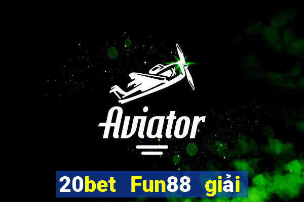 20bet Fun88 giải trí Pilgrim