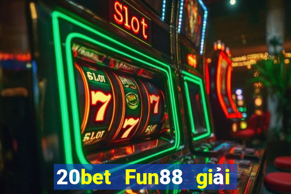 20bet Fun88 giải trí Pilgrim