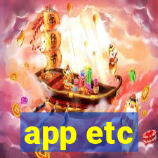 app etc