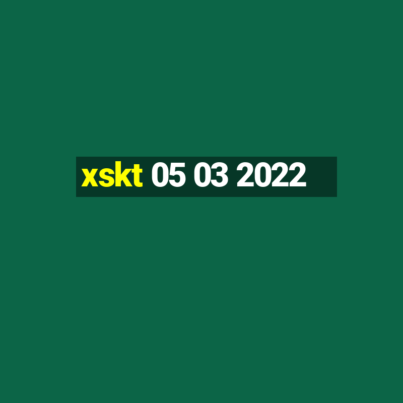 xskt 05 03 2022