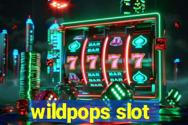 wildpops slot