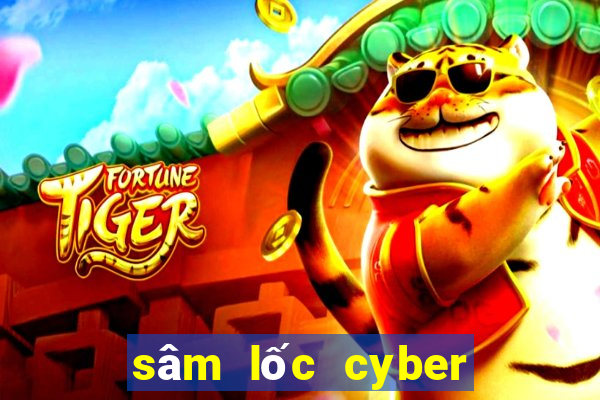 sâm lốc cyber game hack