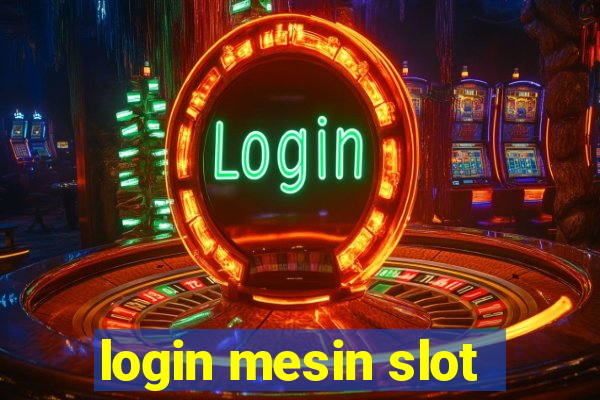 login mesin slot