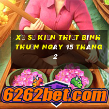 xổ số kiến thiết bình thuận ngày 15 tháng 2