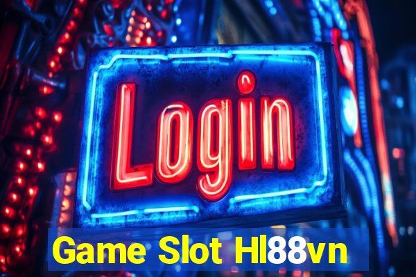 Game Slot Hl88vn