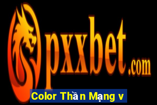 Color Thần Mạng v