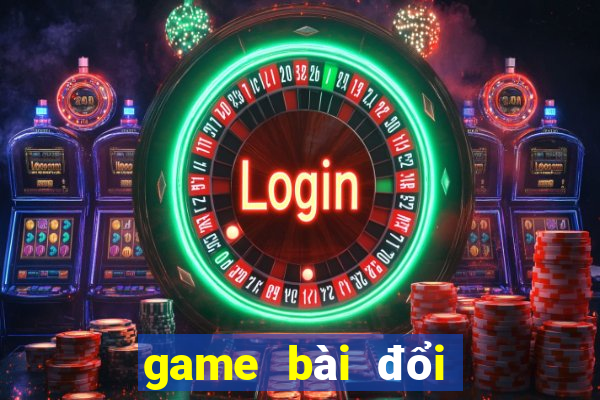 game bài đổi thưởng tutbn