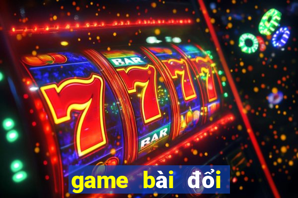 game bài đổi thưởng tutbn