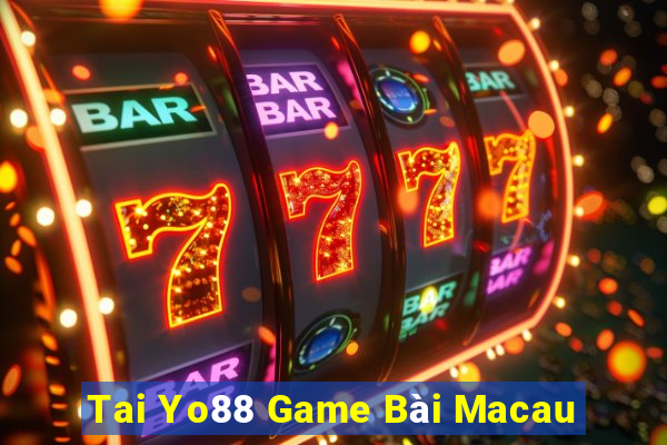 Tai Yo88 Game Bài Macau