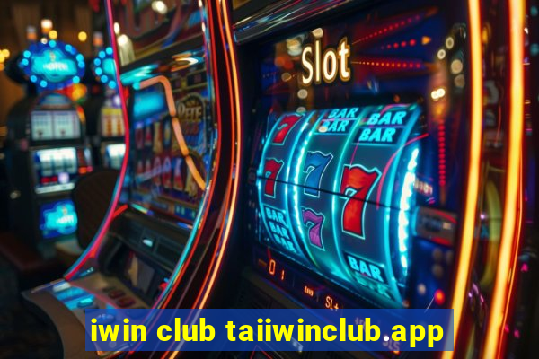 iwin club taiiwinclub.app