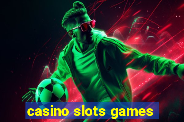 casino slots games