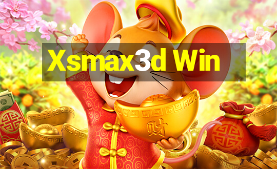 Xsmax3d Win