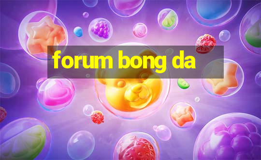 forum bong da