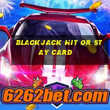 blackjack hit or stay card