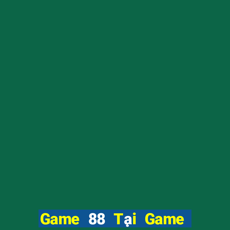 Game 88 Tại Game Bài B52 Đổi Thưởng