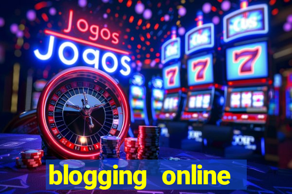 blogging online site casino