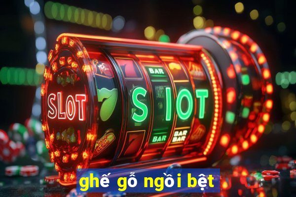 ghế gỗ ngồi bệt