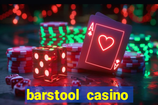 barstool casino promo code