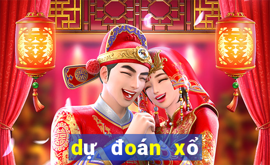 dự đoán xổ số thứ sáu