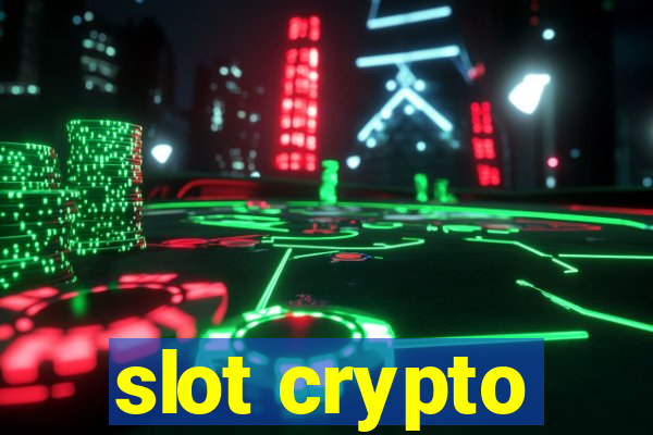 slot crypto