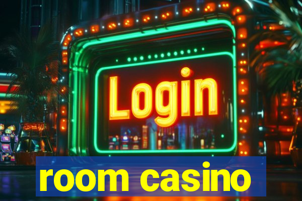 room casino