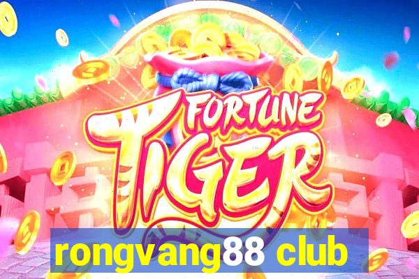 rongvang88 club