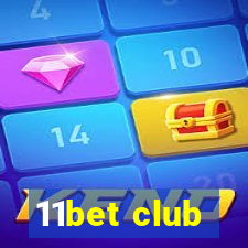 11bet club