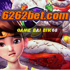 Game Bài Bik68