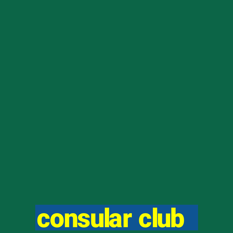 consular club