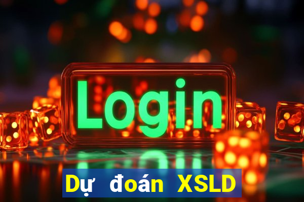 Dự đoán XSLD Chủ Nhật