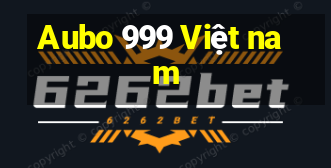 Aubo 999 Việt nam