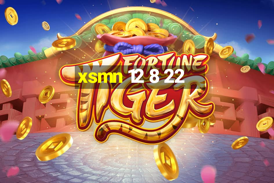 xsmn 12 8 22