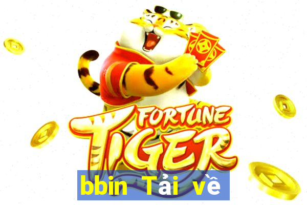 bbin Tải về chính thức